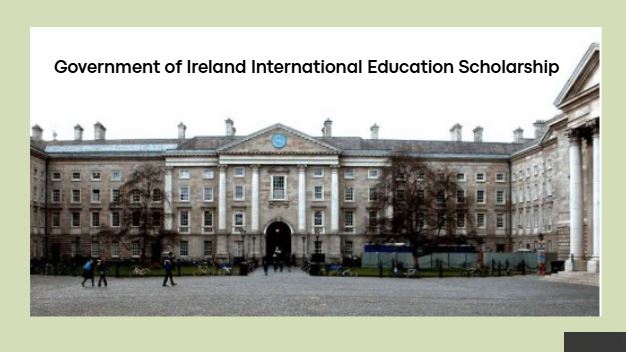 Government of Ireland International Education Scholarship